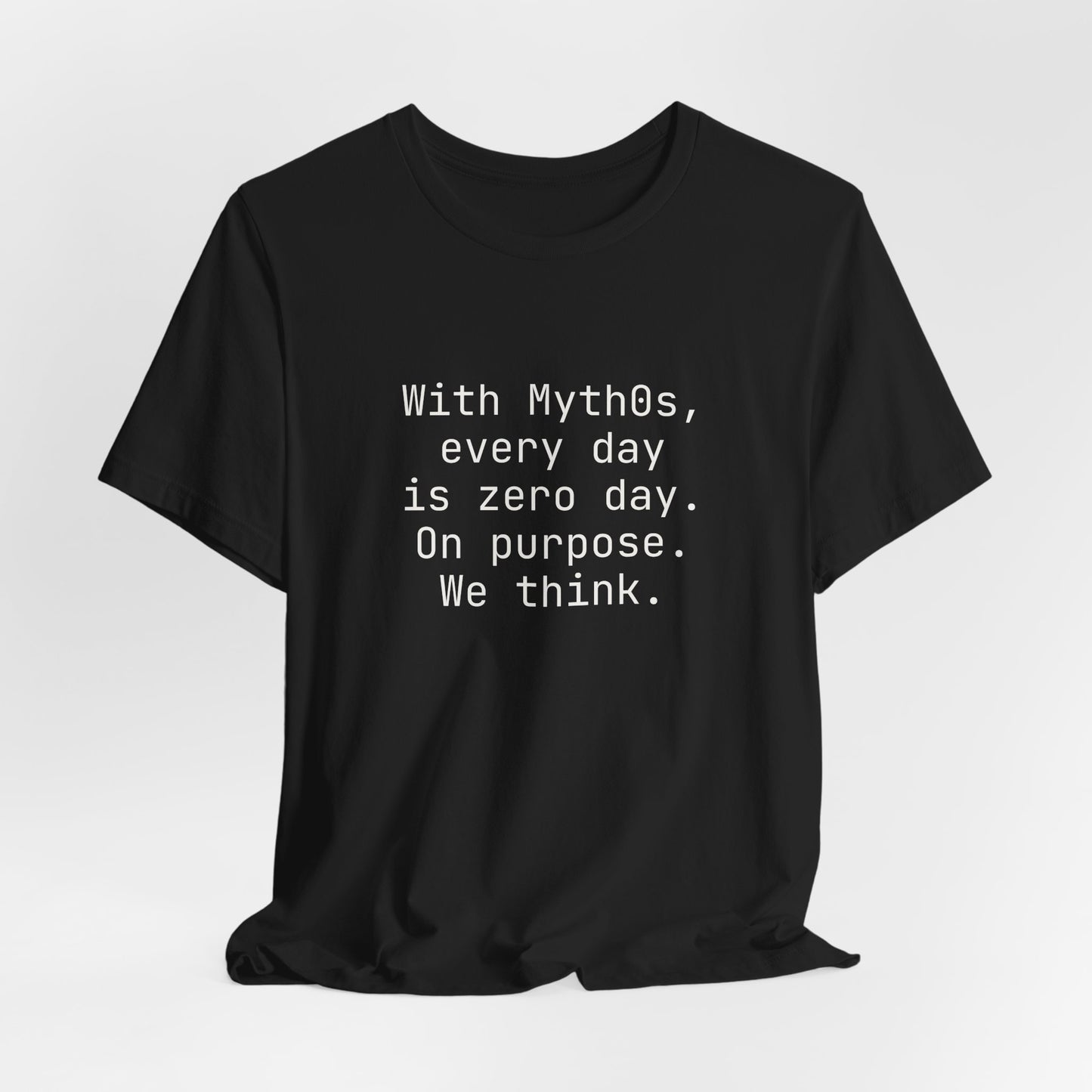 With Myth0s every day is zero day. On purpose.