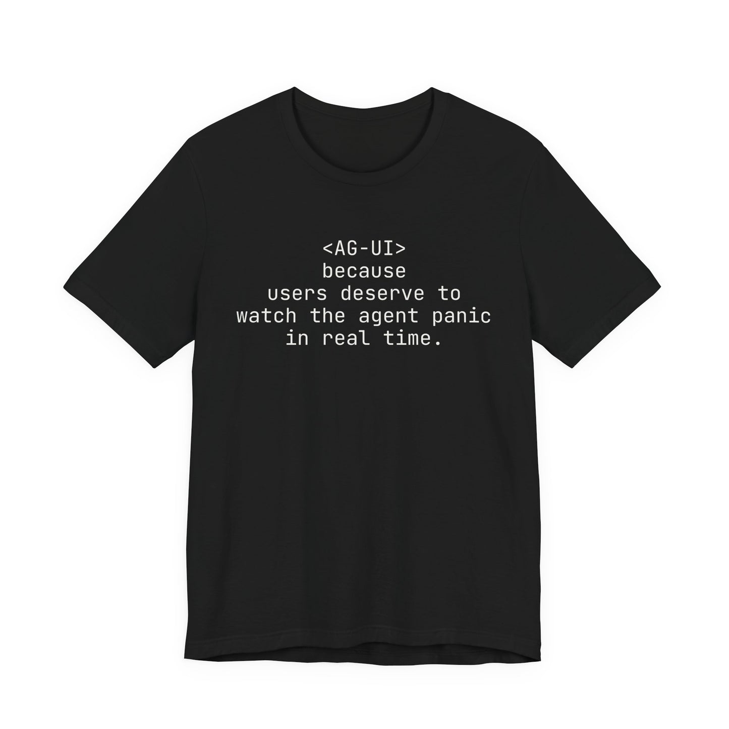 AG-UI: because users deserve to watch the agent panic